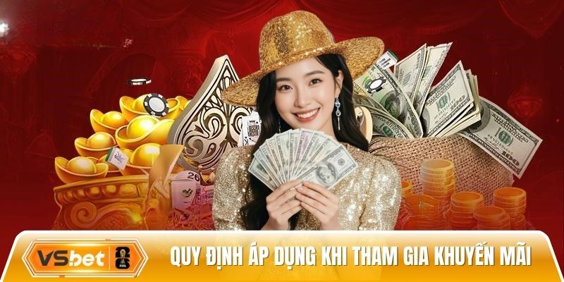 Quy định áp dụng khi tham gia khuyến mãi